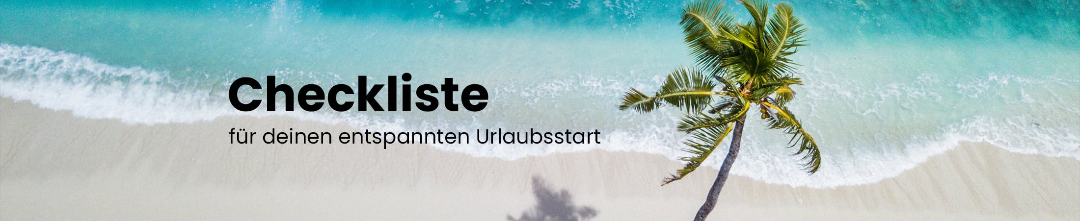 header_checkliste-urlaub header-checkliste